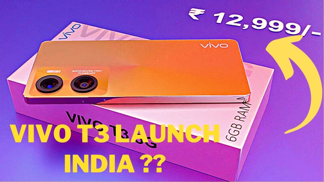 Vivo T3 Launch India Soon